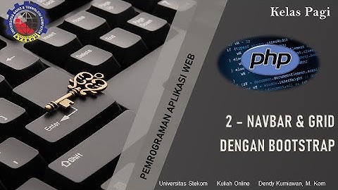 Membuat Web Dengan Bootstrap || Kuliah Online  Universitas Stekom