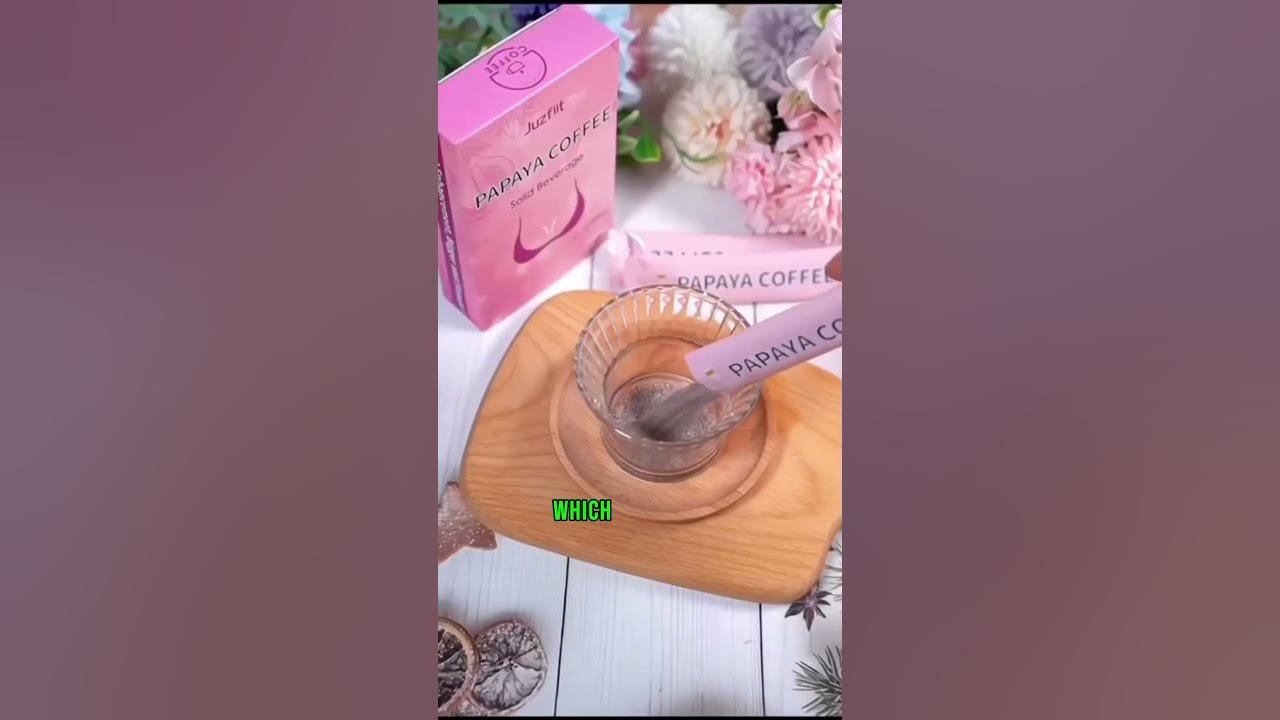 Juzfiit papaya coffee for breast enlargement.. YouTube