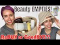 Beauty Product EMPTIES! ReBUY or GoodBYE?! Steff's Beauty Stash