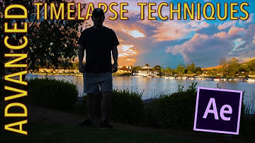 Advanced Timelapse Techniques Tutorial | After Effects CC 2017