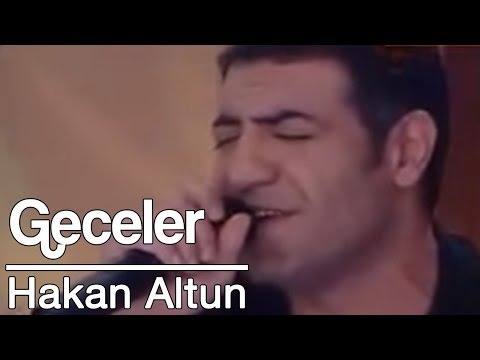 Hakan Altun - Geceler / Canlı Performans