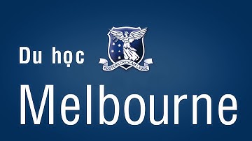 Du học Úc - Đại học Melbourne | Du Học Vic