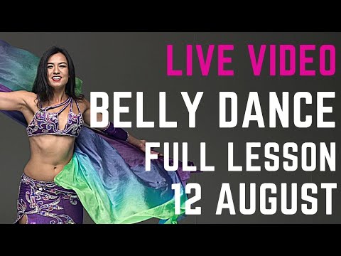 LIVE Belly Dance Full Lesson!! 12 August 2020