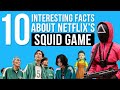 Top 10 Interesting Facts About Netflix’s Squid Game