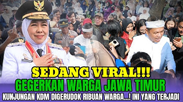 GEGER MEMANAS!!! KDM KUNJUNGI JAWA TIMUR LANGSUNG DI GRUDUK RIBUAN WARGA..!!? INI YANG TERJADI