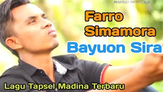Bayuon Sira Voc. Farro Simamora By Namiro Production. lagu Tapsel Terbaru Dan Terpopuler