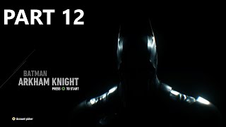 Batman Arkham Knight Gameplay Part 12 - Christina Bell