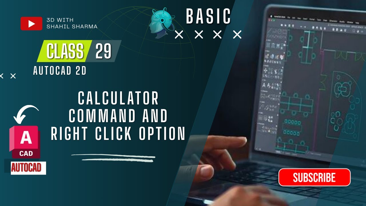 CLASS - 29 CALCULATOR COMMAND AND RIGHT CLICK OPTION || 3D with SHAHIL SHARMA 