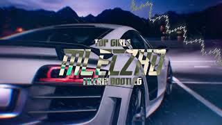 TOP GIRLS - MLECZKO (FILCRIZ BOOTLEG) 2022