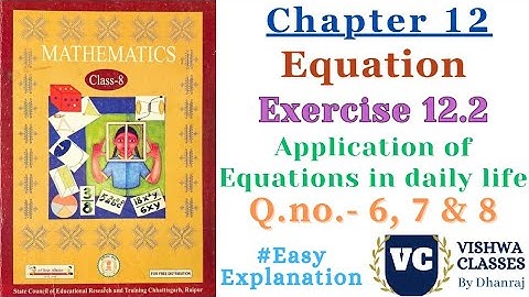 Class 8 | Maths | Chapter 12 | Equation | Ex. - 12.2 Q.no. - 6, 7 & 8 | CG Board | SAGES | SCERT