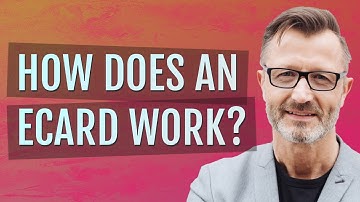 How does an ecard work?