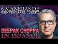 REINVENTATE - Deepak Chopra En Español