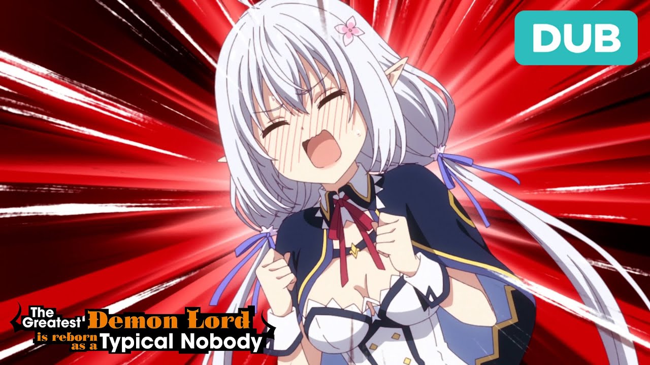 The Greatest Demon Lord is Reborn As A Typical Nobody - EP 7