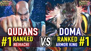 T8 🔥 QUDANS (#1 Ranked Heihachi) vs DOMA (#1 Ranked Armor King) 🔥 Tekken 8 High Level Gameplay