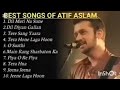 Best Of Atif Aslam Atif Aslam Top 10 Songs Jukebox Atif Aslam Hit Songs 2025