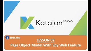 Lesson 02 | Create Page Object with Spy Web Feature