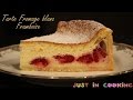 Recette de Tarte au Fromage Blanc et à la Framboise