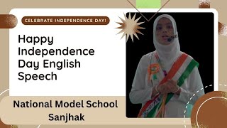 National Model School Sanjhak Muzaffarnagar Up Independence Day English Speech 28 August