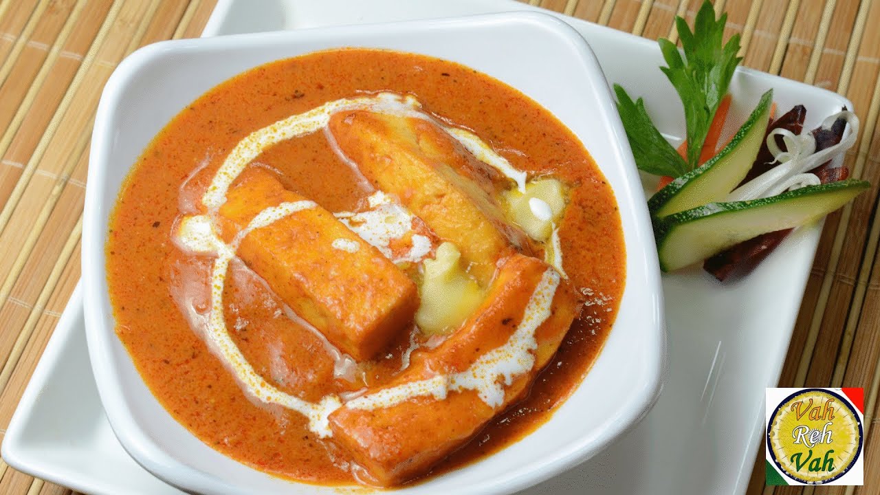 Paneer Butter Masala Recipe Vahchef Paneer Makhani Butter Masala - By VahChef @ VahRehVah.com - YouTube