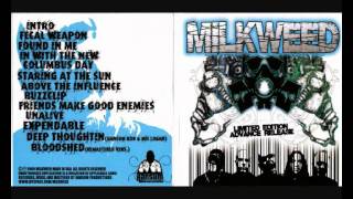 Milkweed - #13 Bloodshed (Remastered Version)