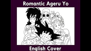 Dragon Ball Ending - Romantic Ageru Yo (I'll Give You Romance) | English Cover by WL