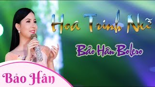 Video thumbnail of "Hoa Trinh Nữ -  Bảo Hân Bolero (Hoa Khôi Sắc Đẹp VN 2018)"