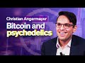Why this Billionaire is all in on Bitcoin and Psychedelics | Christian Angermayer