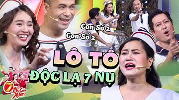 LÔ TÔ ĐỘC LẠ 7 NỤ | Cười Mệt Nhoài Với ĐỘC LẠ ĐOÀN LÔ TÔ 7 NỤ CƯỜI XUÂN | HTV Show | 7 Nụ Cười Xuân