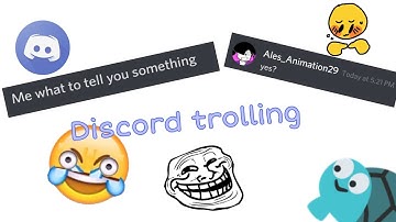 Discord trolling part 1