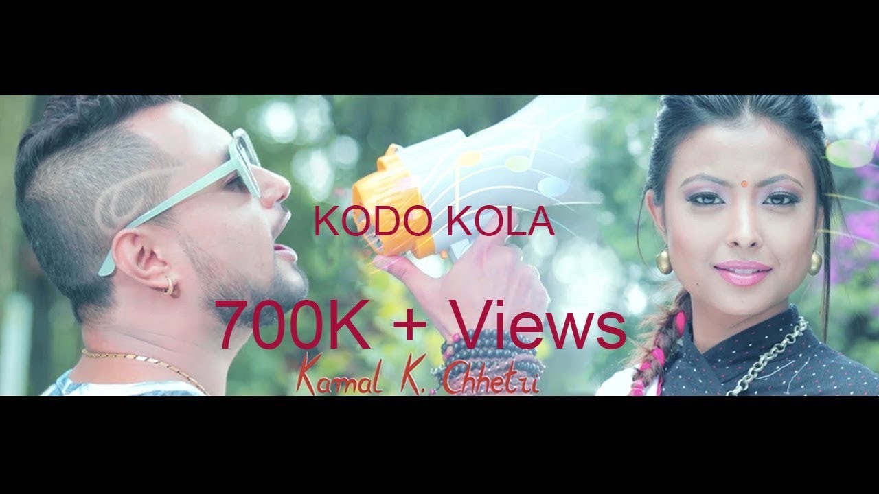 Kodo Kola by Kamal K Chhetri   New Nepali Pop Song