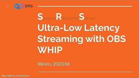 Ultra Low Latency Streaming with OBS WHIP