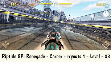 Riptide GP Renegade Career Tryouts 1 Level 3 - Shiny