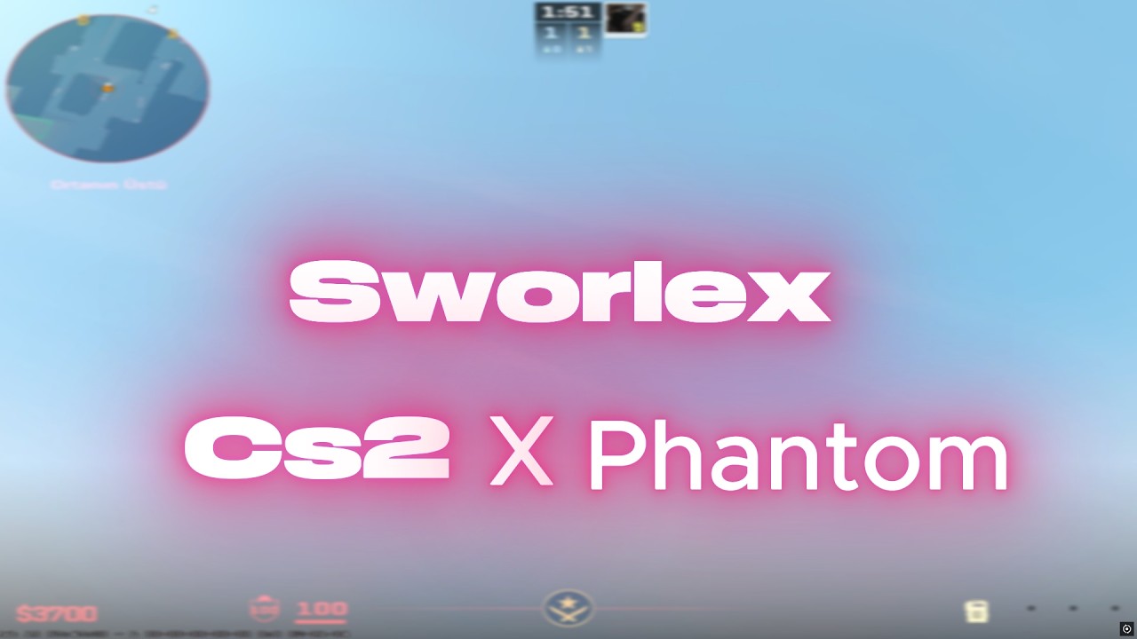 Sworlex | Cs2 X Phantom