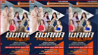 [LIVE] BUANA PRODUCTION CP. 0877 3353 1391 | WEDDING : LULUK  &amp; MOH. EZZA | ROWOSARI 24 APRIL 2026