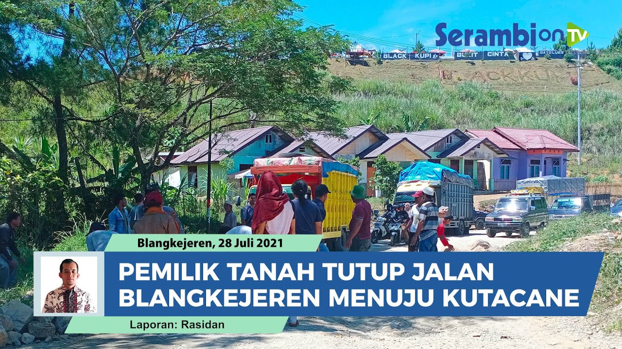 Tanah Pribadi Dipakai Pemerintah, Pemilik Tutup Jalan di Kawasan Bukit Cinta Gayo Lues