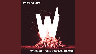 Who We Are (Feat. Dan Mackenzie) (Guitar Version)