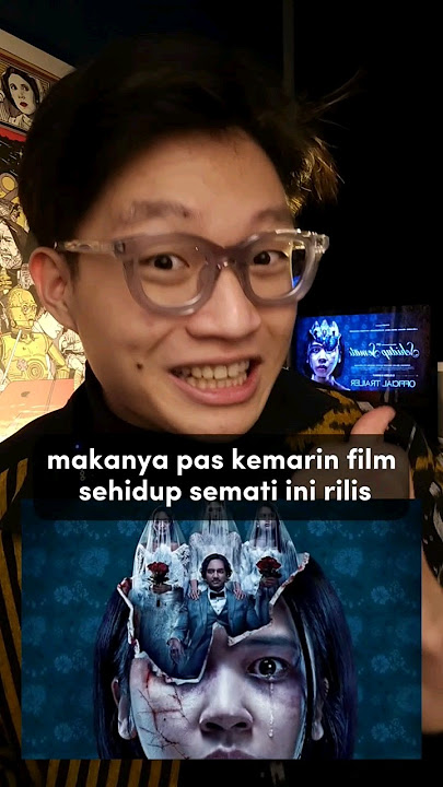 FILM SEHIDUP SEMATI FILM HOROR YANG GAK ADA SETANNYA, KOK KAYA FILM...