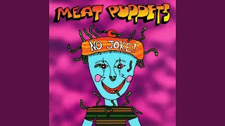 Video thumbnail of "Meat Puppets - Scum"