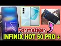 Infinix HOT 50 Pro + | Formatear | Hard Reset Infinix X6880