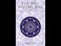 IT IS WELL WITH MY SOUL (SATB Choir) - arr. Heather Sorenson/Jesse Becker