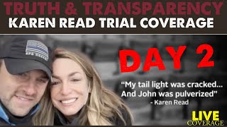 Karen Read | Day #2 Live Trial Coverage | April 30, 2024