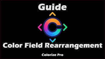 Colorize Pro Color Rearrangement Guide