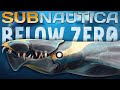 Новая подводная жуть // Subnautica: Below Zero #1