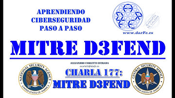 🌐 MITRE D3FEND: How to defend ourselves - Talk 177 - Learning Cybersecurity step by step
