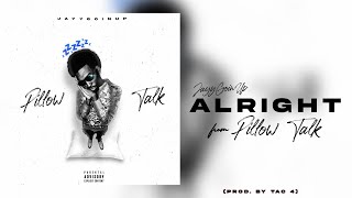 JayyGoinUp - ALRIGHT (Official Audio)