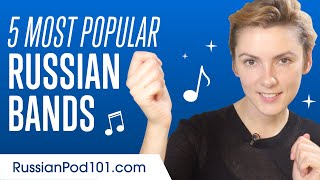 5 Most Popular Russian Bands