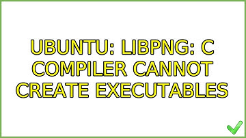 Ubuntu: libpng: C compiler cannot create executables