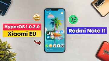 HyperOS 1.0.3.0 EU Stable | Redmi Note 11 | HyperCharlie Port