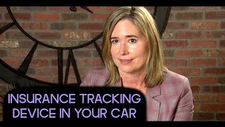 Why You Shouldn’t Let Your Insurance Company Put a Tracking Device in Your Car?
