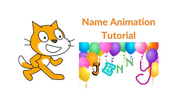 Scratch Tutorial: Name Animation